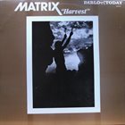 MATRIX Harvest album cover