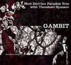 MATT DARRIAU Gambit album cover