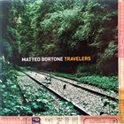 MATTEO BORTONE Matteo Bortone Travelers album cover