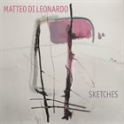 MATTEO DI LEONARDO Sketches album cover