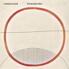 MATTHEW HALSALL The Temple Within album cover