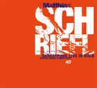 MATTHIAS SCHRIEFL Shreefpunk Live In Koln album cover