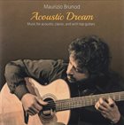 MAURIZIO BRUNOD Acoustic Dream album cover