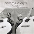 MAURIZIO BRUNOD Maurizio Brunod - Giovanni Palombo : Tandem Desàrpa album cover