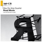 MAX DE ALOE Road Movie: Live at Sonvico in jazz album cover