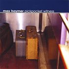 MAX HAYMER Pickpocket Witness album cover