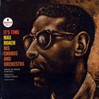 MAX ROACH It's Time album cover