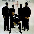 MAX ROACH Max Roach Plus Four album cover