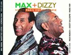 MAX ROACH Max Roach + Dizzy Gillespie ‎: Paris 1989 album cover