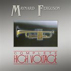 MAYNARD FERGUSON Complete High Voltage album cover