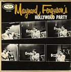 MAYNARD FERGUSON Maynard Ferguson's Hollywood Party album cover