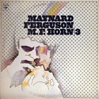 MAYNARD FERGUSON M.F. Horn 3 album cover