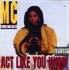 MC LYTE Act Like You Know album cover