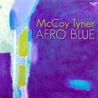 MCCOY TYNER Afro Blue album cover