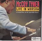 MCCOY TYNER Live In Warsaw (aka Warsaw Concert 1991 aka Giant Steps. Live In Warsaw aka Beautiful Love) album cover