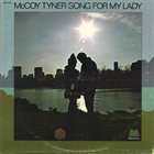 MCCOY TYNER Song for My Lady album cover