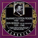 MCKINNEY'S COTTON PICKERS The Chronological Classics: McKinney's Cotton Pickers 1930-1931 / Don Redman and His Orchestra 1939-1940 album cover