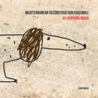 MEDITERRANEAN DECONSTRUCTION ENSEMBLE Ay Senyora Novia album cover