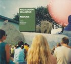 MEGALODON COLLECTIVE Animals album cover