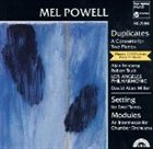 MEL POWELL Duplicates / Setting / Modules album cover