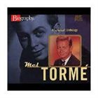 MEL TORMÉ A&E Biography: A Musical Anthology album cover