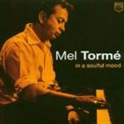 MEL TORMÉ In a Soulful Mood album cover