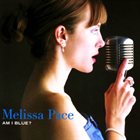 MELISSA PACE TANNER Am I Blue? album cover