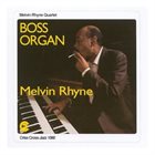 MELVIN RHYNE Boss Organ album cover