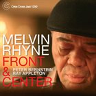 MELVIN RHYNE Front and Center album cover
