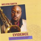 MELVIN SMITH Evidence album cover