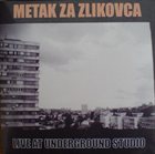 METAK ZA ZLIKOVCA Live At Underground Studio album cover