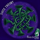 MICA BETHEA — Suite Theory album cover