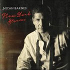 MICAH BARNES New York Stories album cover