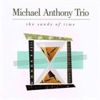 MICHAEL ANTHONY The Sands Of Time album cover