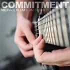 MICHAEL BLUM Commitment album cover