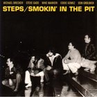 MICHAEL BRECKER Steps: Smokin' In The Pit album cover