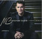 MICHAEL BUBLÉ A Taste of Bublé album cover