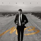 MICHAEL BUBLÉ Higher album cover