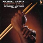 MICHAEL CARVIN Between Me And You album cover