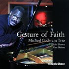 MICHAEL COCHRANE Gesture of Faith album cover