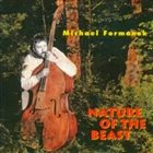 MICHAEL FORMANEK Nature of the Beast album cover