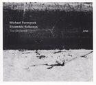 MICHAEL FORMANEK Michael Formanek / Ensemble Kolossus ‎: The Distance album cover