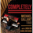 MICHAEL GALLANT Completely album cover