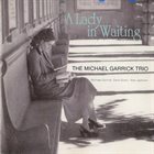 MICHAEL GARRICK A Lady In Waiting album cover
