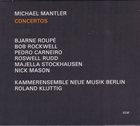 MICHAEL MANTLER Concertos album cover