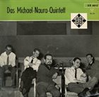 MICHAEL NAURA Das Michael Naura Quintett album cover