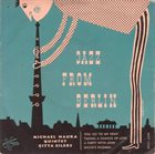 MICHAEL NAURA Michael Naura Quintet : Jazz From Berlin album cover