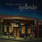MICHAEL SHRIEVE Spellbinder Live At Tost album cover