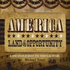 MICHAEL TRENI BIG BAND America: Land of Opportunity album cover