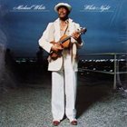 MICHAEL WHITE (VIOLIN) White Night album cover